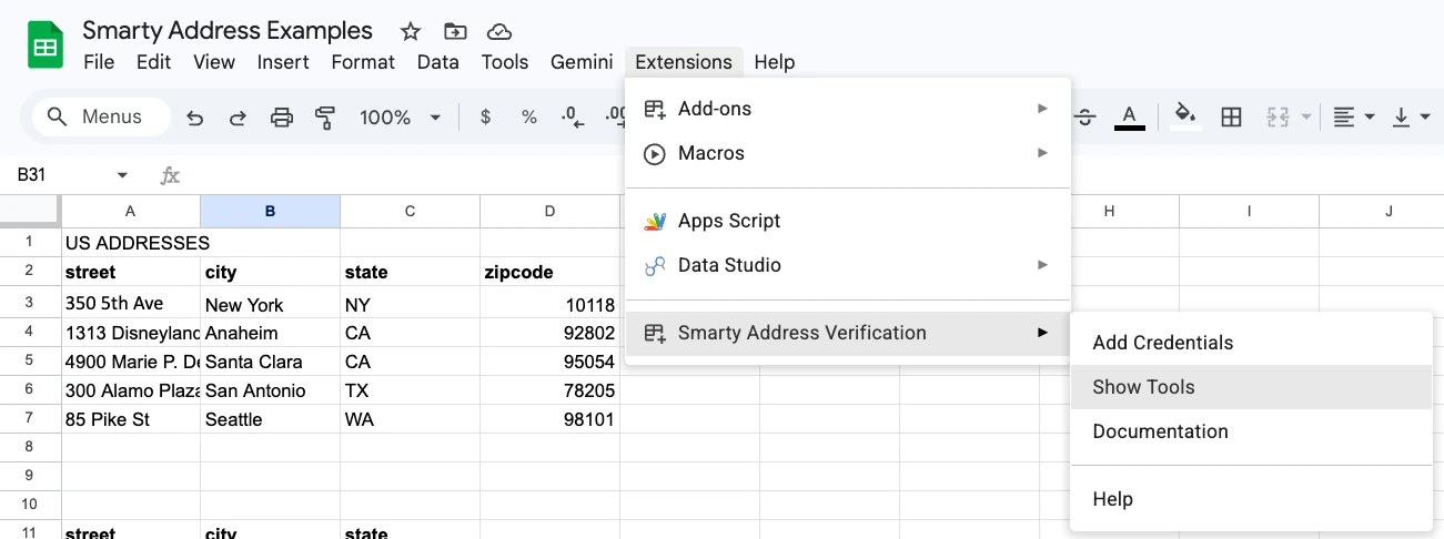 Click on Extensions then Smarty Address Verification to Show Tools in Google Sheets