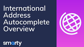 International Address Autocomplete - Product Overview